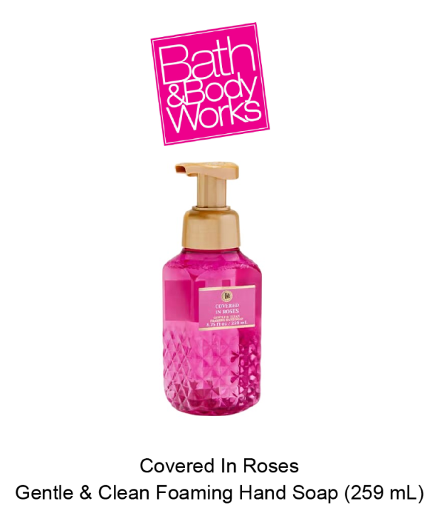 Covered In Roses Gentle & Clean Foaming Hand Soap